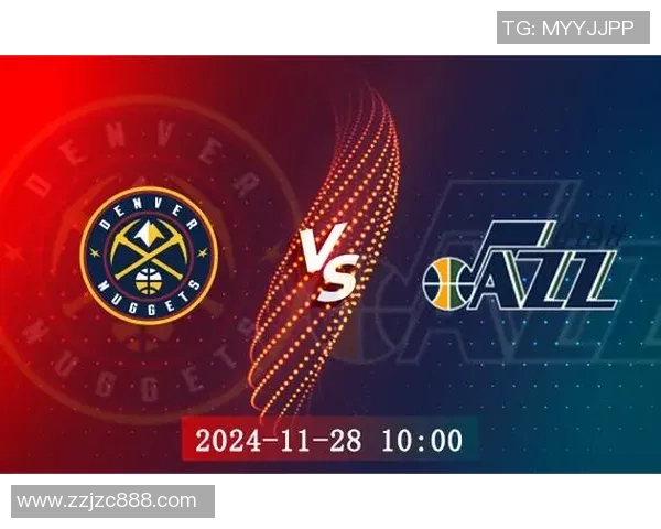 今日NBA爵士与掘金精彩对决全场回顾与赛后分析